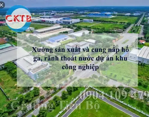 Xưởng sản xuất và cung nắp hố ga, rãnh thoát nước dự án khu công nghiệp